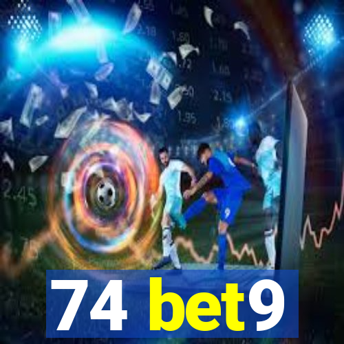 74 bet9